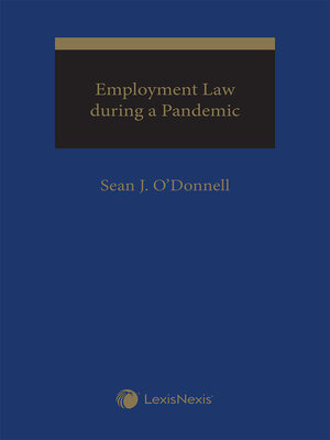 cover image of Employment Law During a Pandemic
